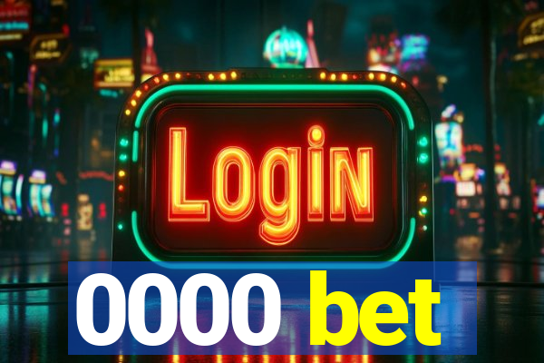 0000 bet